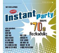INSTANT PARTY - Instant Party: More 70's Rock