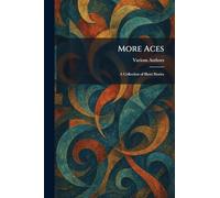 More Aces: A Collection of Short Stories