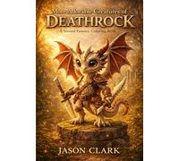 More Adorable Creatures of Deathrock: - A Second Fantasy Coloring Book -