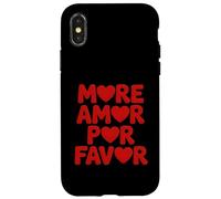 More Amor Por Favor - Lingua spagnola Romantico Amante Custodia per iPhone X/XS