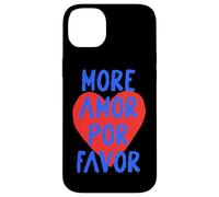More Amor Por Favor Messaggio Cuore Custodia per iPhone 14 Plus