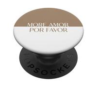 More Amor Por Favor Minimalist Love Spagnolo Citazione PopSockets PopGrip Adesivo