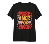 More Amor por Favor Spagna Amore Romanticismo Maglietta Premium