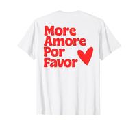 MORE AMORE POR FAVOR X Più Amore Selflove. BACK Maglietta