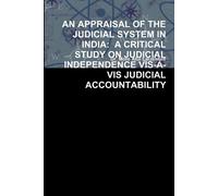 Dr. More Atul Lalasaheb An Appraisal of the Judicial System in India (Tascabile)