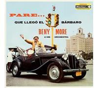 More' Benny - Pare Que Llegó El Barbaro (Limited Edt. + 2 Bonus Tracks)