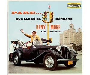 More' Benny - Pare Que Llegó El Barbaro (Limited Edt. + 2 Bonus Tracks)