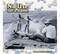 More Betterness by No Use For A Name (1999-10-04)