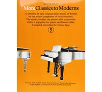 More Classics To Moderns 5. Klavier Solo.