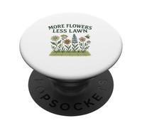 More Flowers, Less Lawn Save the Bees No Mow Pollinator PopSockets PopGrip Adesivo