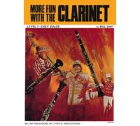More Fun With The Clarinet, Level 1