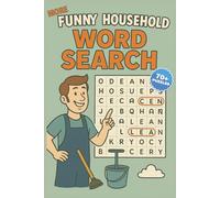 More Funny Household Word Search: Easy to Read Print | Word Search Puzzles about House Tools, Fixtures, Drinks, and More | 6x9 inches, 150 pages | 70+ ... Perfect for Travels, Holidays, and Downtimes