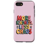 MORE KINDNESS LESS CHAOS Kids Boys Positive Saying Be Kind Custodia per iPhone SE (2020) / 7/8