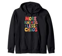 More Kindness Less Chaos Kids Boys Positive Saying Be Kind Felpa con Cappuccio
