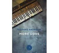 More love. Ediz. italiana