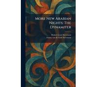 More New Arabian Nights: The Dynamiter