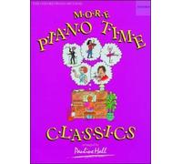 More Piano Time Classics (Sheet Music) Piano Time