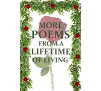 More Poems from a Lifetime of Living