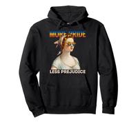 More Pride, Less Prejudice: LGBTQ+ Equality Tee Felpa con Cappuccio