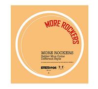 More Rockers - Better Mus Come / Different Style