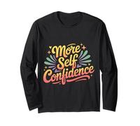 More Self Confidence Mindset Wellness Personality - Maglia a Manica