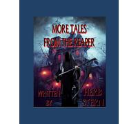 More Tales From The Reaper