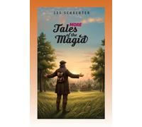 More Tales of the Magid