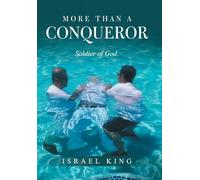 More Than a Conqueror: Soldier of God.