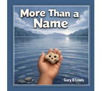 MORE THAN A NAME: 2