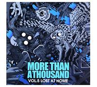 More Than A Thousand - Lost At Home Vol.5