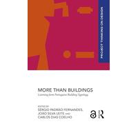 More than Buildings: Learning from Portuguese Building Typology