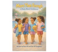 More Than Enough: A Story About Confidence