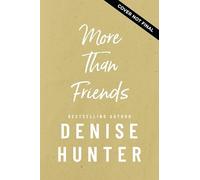 More than Friends: A Novel