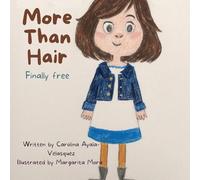 More Than Hair: Finally Free
