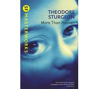 More Than Human – Gollancz
