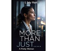 More Than Just....a pretty woman