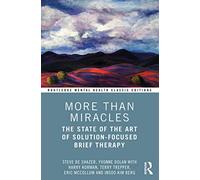 Eric McCollum Yvonne Dolan Insoo Kim Berg Harry Korm More Than Mirac (Tascabile)