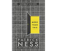 Patrick Ness More Than This (Tascabile)