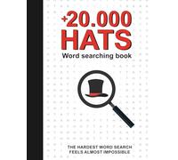 More Than Twenty Thousand HATS !: The Hardest Word Search Feels Almost Impossible