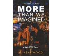 More Than We Imagined: A Tropical Island Romance: 4