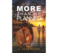 More Than We Planned: 2