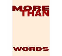More Than Words