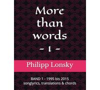 More than words: Band 1 1995 - 2015