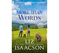More Than Words: Sweet Single Dad Romance & Small Town Saga