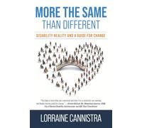 More the Same than Different: Disability Reality and a Guide for Change