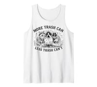 More Trash Can Less Trash Can’t Funny Raccoon Possum Canotta
