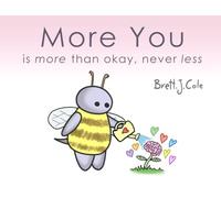 More You: is more than okay, never less