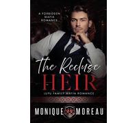Moreau The Recluse Heir (Tascabile) Lupu Family Mafia Romance