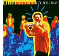 Moreira,Airto - Life After That
