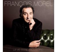 MOREL, FRANCOIS-LA VIE (TITRE PROVISOIRE) CD NUOVO